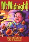 Mr Midnight # 5: Happy Birthday Horrors