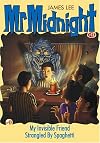 Mr Midnight #13: My Invisible Friend