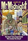 Mr Midnight #18: The Super Scary Supermarket