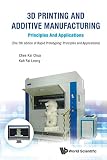 3d Printing And Additive Manufacturing Principles And Applications Fifth Edition Of Rapid Prototyping