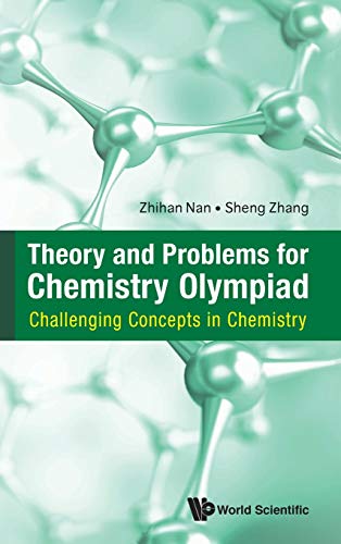 Theory and Problems for Chemistry Olympiad: Challenging Concepts in Chemistry cover