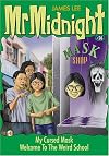 Mr Midnight #26: My Cursed Mask
