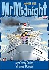 Mr Midnight #29: My Creepy Cruise