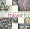 Tokyo Chic (Chic Collection)