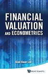 Financial valuation and econometrics