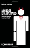 My boss is a bastard overcoming the boss from hell