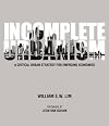 Incomplete Urbanism : A Critical Urban Strategy for Emerging Economies