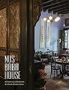 NUS Baba House: Architecture and Artefacts of a Straits Chinese Home