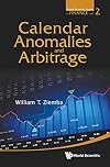 Calendar anomalies and arbitrage