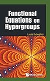 Book title is Functional equations on hypergroups
