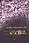 Green carbon materials : advances and applications