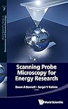 Scanning Probe Microscopy For Energy Research