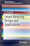 Smart metering design and applications