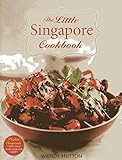 The Little Singapore Cookbook