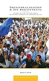 Decentralization & its discontents : an essay on class, political agency, and national perspective in Indonesian politics