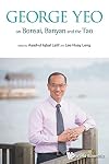 George Yeo on Bonsai, Banyan and the Tao