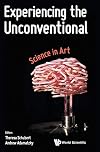 Experiencing the unconventional : science in art
