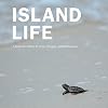 Island Life: A Natural History of Pulau Tengah, Johor, Malaysia