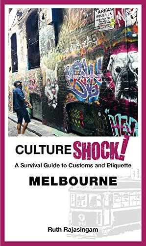 Culture Shock! Melbourne (By: Ruth Rajasingam) cover