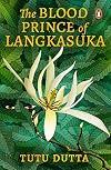 The Blood Prince of Langkasuka