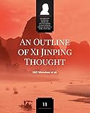 An outline of XI Jinping thought