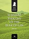 Xi Jinping Thought on the Rule of Law