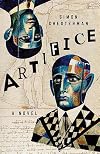 Artifice: A Novel