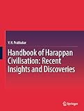 Handbook of Harappan civilisation: recent insights and discoveries