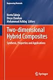 Two Dimensional Hybrid Composites: Synthesis, Properties and Applications
