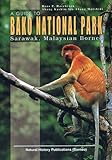 A guide to Bako National Park Sarawak, Malaysian Borneo