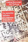 La guarigione infinita. Storia clinica di Aby Warburg