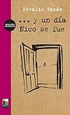Y un dia Nico se fue (Spanish Edition)