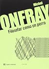 Filosofar como un perro