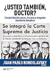 ¿Usted también, doctor? Complicidad de jueces, fiscales y abogados durante la dictadura (Singular) (Spanish Edition)