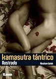 Kamasutra Tantrico La Plenitud Del Sexo Eros