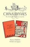 China rhymes : two classics of old China coast poetry