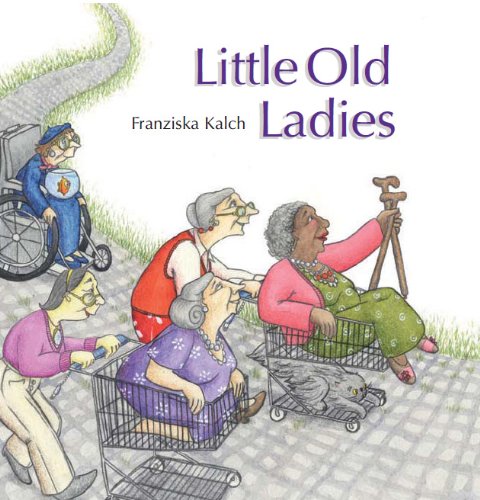 Cover of Little Old Ladies