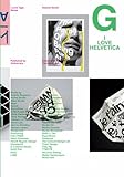 I Love Helvetica : Volume 7