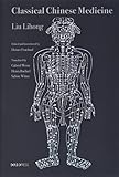 Classical Chinese Medicine