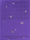 DESIGN{H}ERS: A Celebration of Women in Design Today