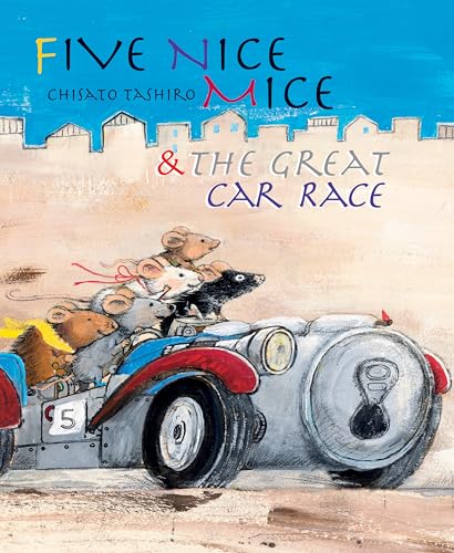 Cover of 5 nice mice and the great car race