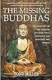 The Missing Buddhas: The mystery of the Chinese Buddhist statues that stunned the Western art world