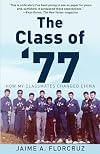The Class of '77: How My Classmates Changed China
