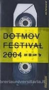Dotmov Festival 2004