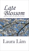 Late Blossom