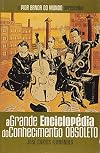 A Pior Banda do Mundo 4 - A Grande Enciclopédia do Conhecimento Obsoleto