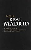BIBLIA DEL REAL MADRID, LA