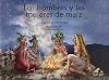 Los hombres y las mujeres de maíz