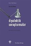 Diyalektik Soruşturmalar