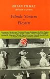 Filmde Y&ouml;ntem ve Elestiri